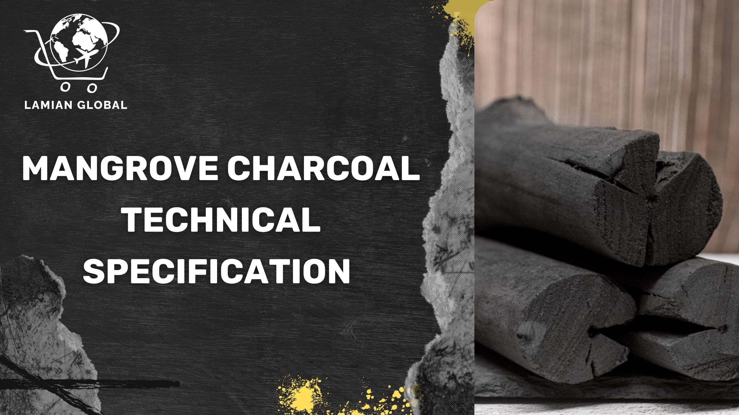 Mangrove Charcoal Technical Specification & Quality