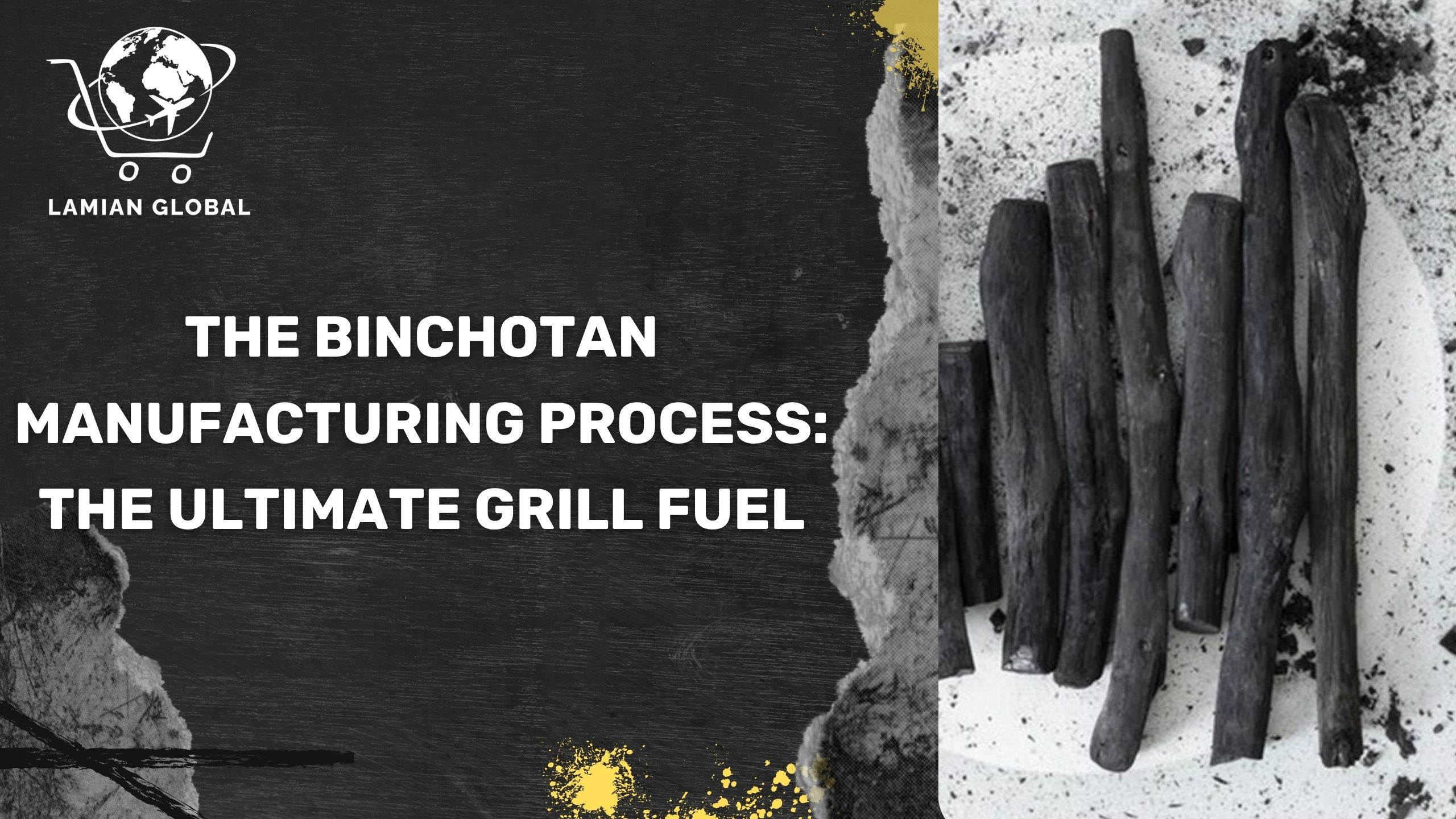 The Binchotan Manufacturing Process: The Ultimate Grill Fuel