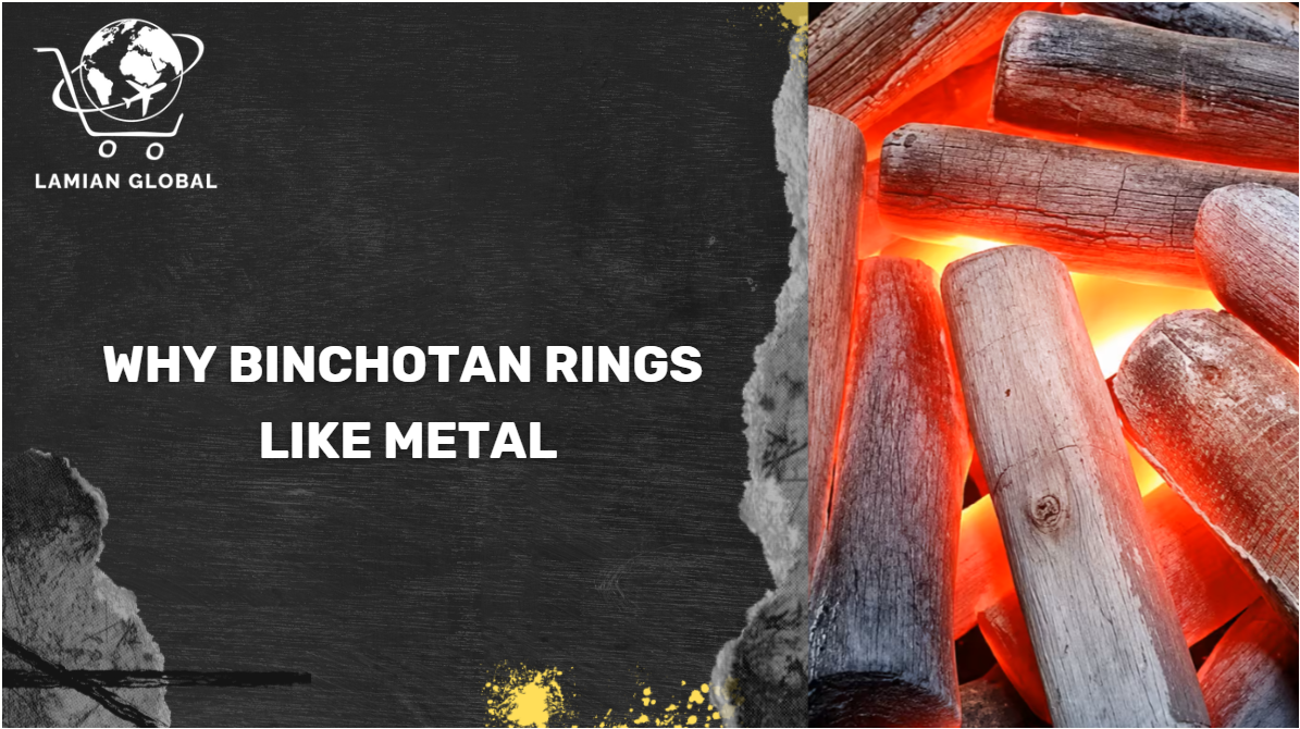 The Metallic Chime of Binchotan: Why White Charcoal Rings Like Metal